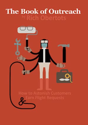 The Book of Outreach; How to Astonish Customers & Earn Flight Requests…Taking Flight Soon 1 Book of Outreach Cover