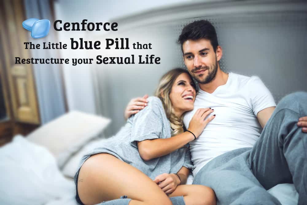 Cenforce The Little Blue Pill That Can Restructure Your Sexual Life