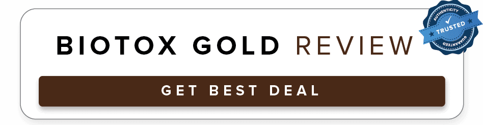 Biotox Gold Reviews: Does it Really Work? 2 Biotox gold small cta