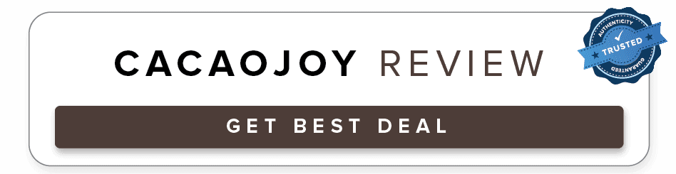 CacaoJoy Review: Superfood that Tastes Good! 2 Cacaojoy small cta