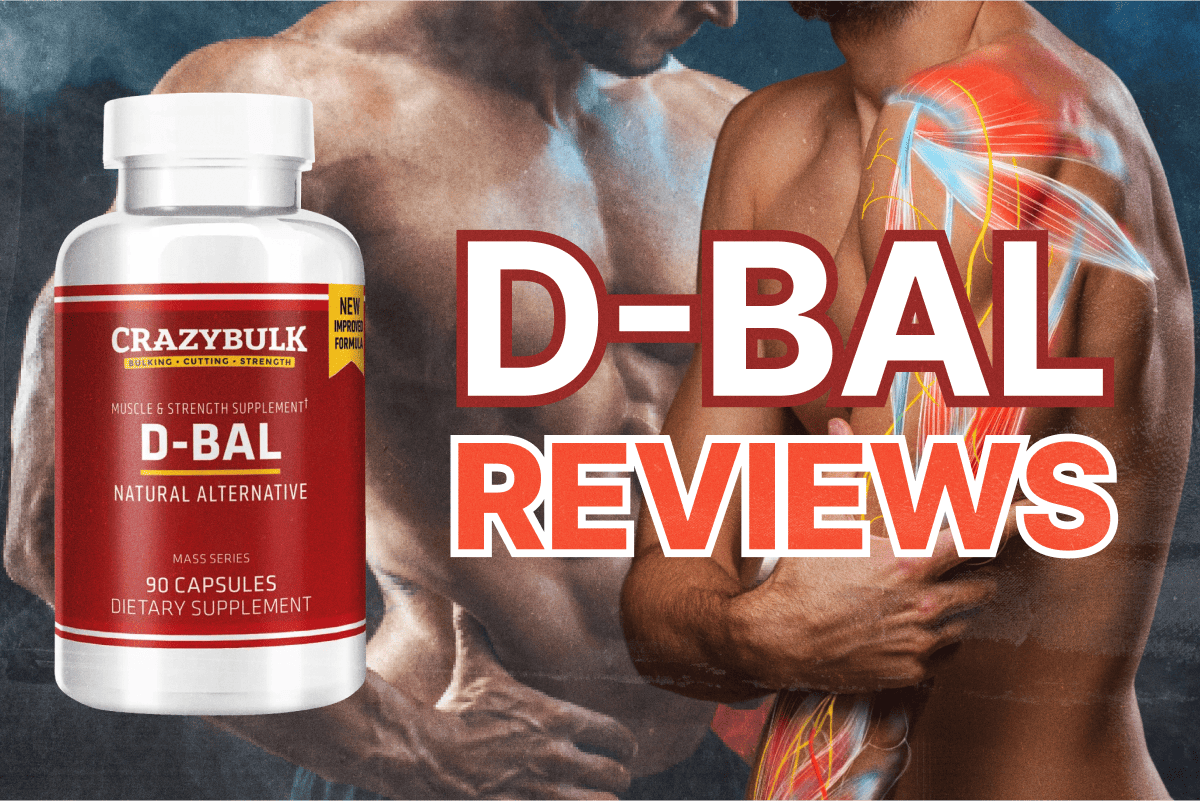 D Bal Review Crazybulk D Bal Benefits Side Effects Dosage And User Reviewsp Healthcare 8467